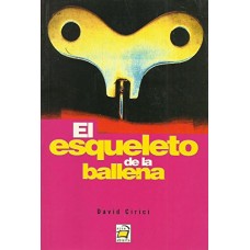 EL ESQUELETO DE LA BALLENA