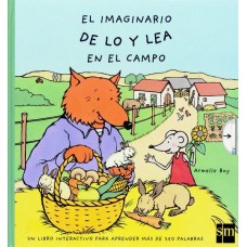 EL IMAGINARIO DE LO Y LEA EN EL CAMPO