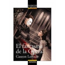 EL FANTASMA DE LA OPERA