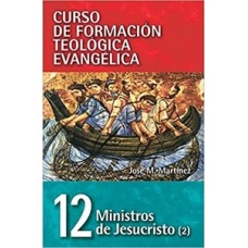 MINISTROS DE JESUCRISTO (2) 12