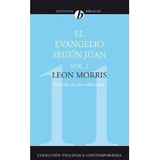 EL EVANGELIO SEGUN JUAN VOL 1