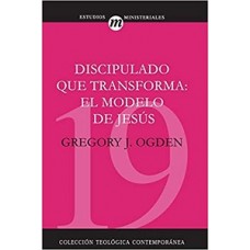 DISCIPULADO QUE TRANSFORMA: EL MODELO DE