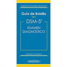 GUIA DE BOLSILLO DEL DSM-5 PARA EL EXAME