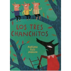 LOS TRES CHANCHITOS