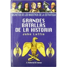 GRANDES BATALLAS DE LA HISTORIA