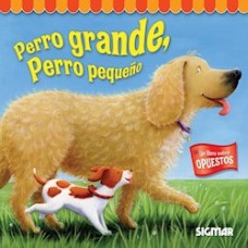 PERRO GRANDE PERRO PEQUEÑO