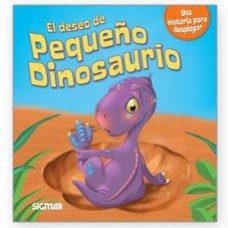 EL DESEO DE PEQUEÑO DINOSAURIO