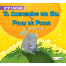 EL CUMPLEAÑOS DEL SOL Y PELEA DE PATAS