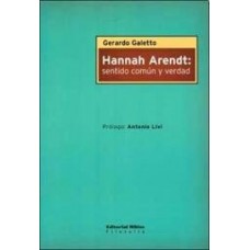 HANNAH ARENDT SENTIDO COMUN Y VERDAD