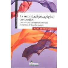 LA AUTORIDAD PEDAGOGICA EN CUENTION