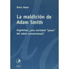 LA MALDICION DE ADAM SMITH