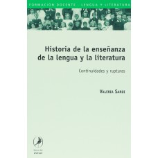 HISTORIA DE LA ENSEÑANZA DE LA LENGUA Y