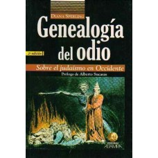 GENEOLOGIA DEL ODIO