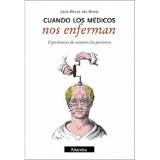 CUANDOLOS MEDICO NOS ENFERMAN