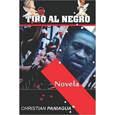 TIRO AL NEGRO