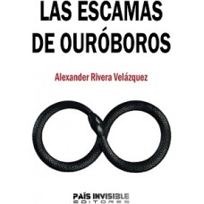 LAS ESCAMAS DE OUROBOROS